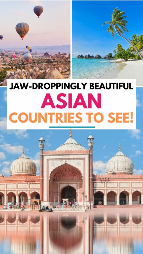 Most beautiful Asian Countries to see